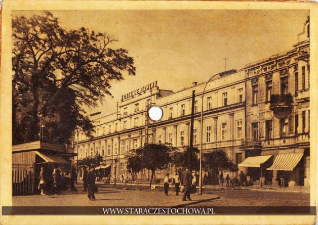 Częstochowa - Hotel Centralny