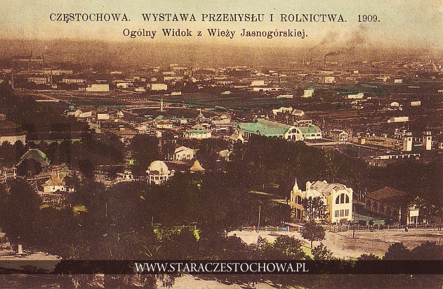 Wystawa Przemysłu i Rolnictwa 1909 w Częstochowie