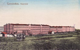 Czenstochau, Kasernen
