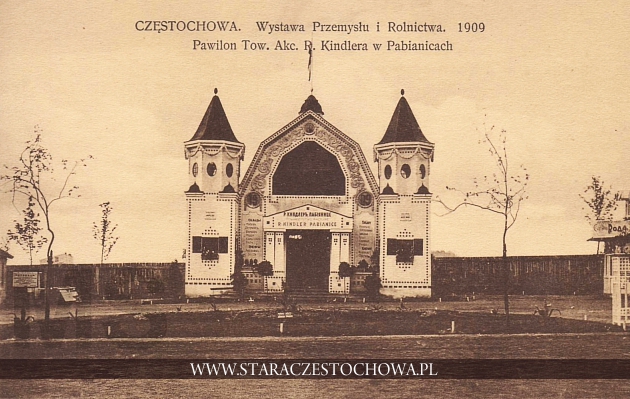 Wystawa Przemysłu i Rolnictwa 1909 w Częstochowie, Pawilon Tow. Akc. R. Kindlera w Pabianicach