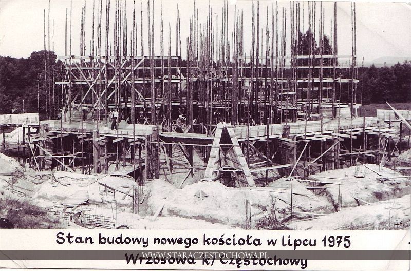 Budowa nowego kościoła Wrzosowa k/ Częstochowy