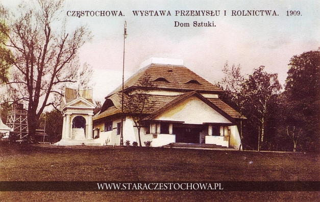 Wystawa Przemysłu i Rolnictwa 1909 w Częstochowie, Dom sztuki
