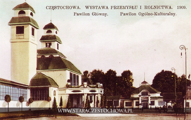 Wystawa Przemysłu i Rolnictwa 1909 w Częstochowie, Pawilon Główny