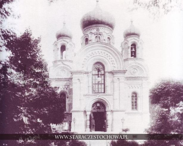 Historia Częstochowy, Cerkiew, ok. 1900 roku