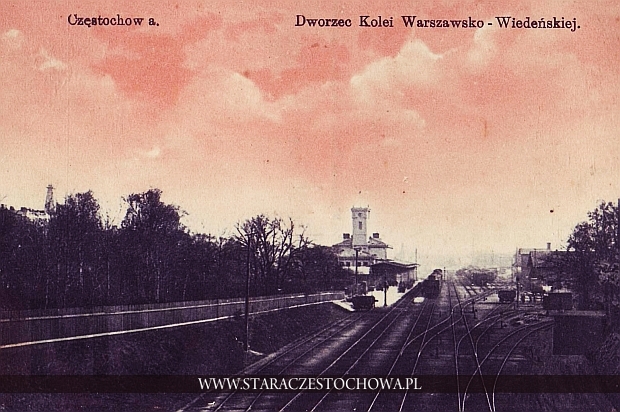 Dworzec kolei Warszawsko-Wiedeńskiej w Częstochowie
