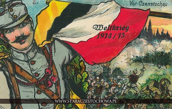 Vor Czenstochau, Weltkrieg 1914-1915