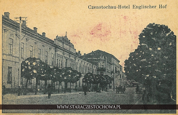 Hotel Angielski w Częstochowie, Czenstochau - Hotel Englischer Hof