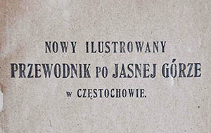 Przewodnik po Jasnej Górze