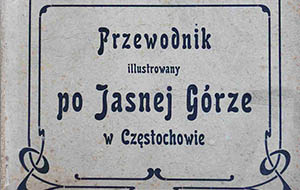 Przewodnik po Jasnej Górze