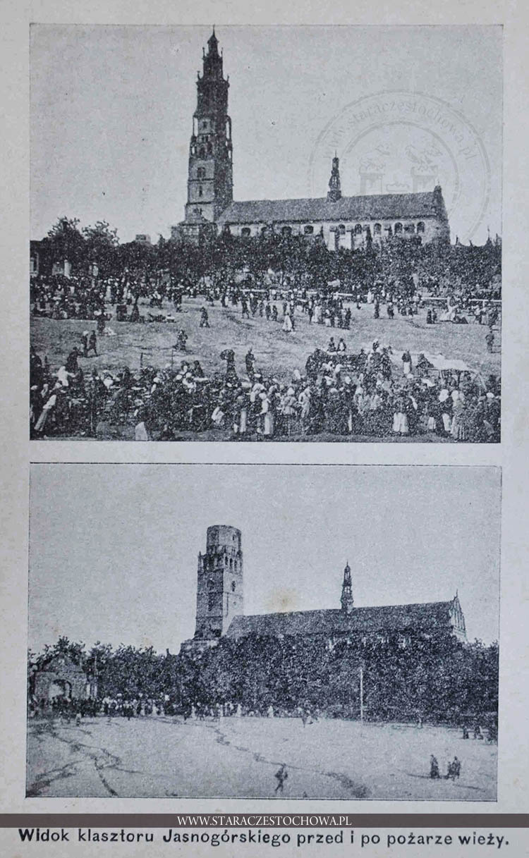 Widok klasztoru Jasnogórskiego przed i po pożarze wieży.