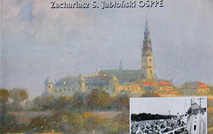 Jasna Góra bliska i daleka